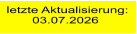 letzte Aktualisierung:        03.07.2026